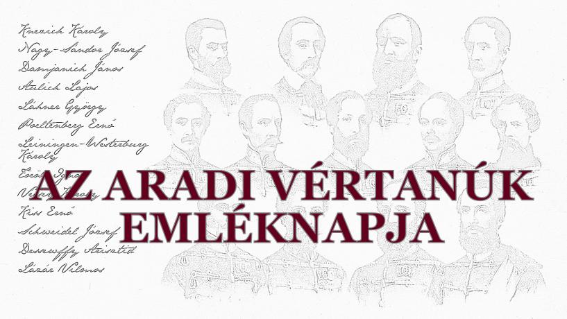 AZ ARADI VÉRTANÚK EMLÉKNAPJA